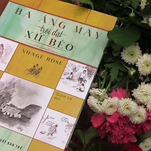 [Review sách hay] Ba áng mây trôi dạt xứ bèo