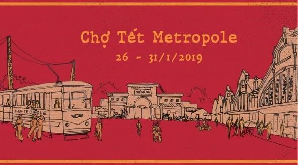 Chợ Tết Metropole 2019