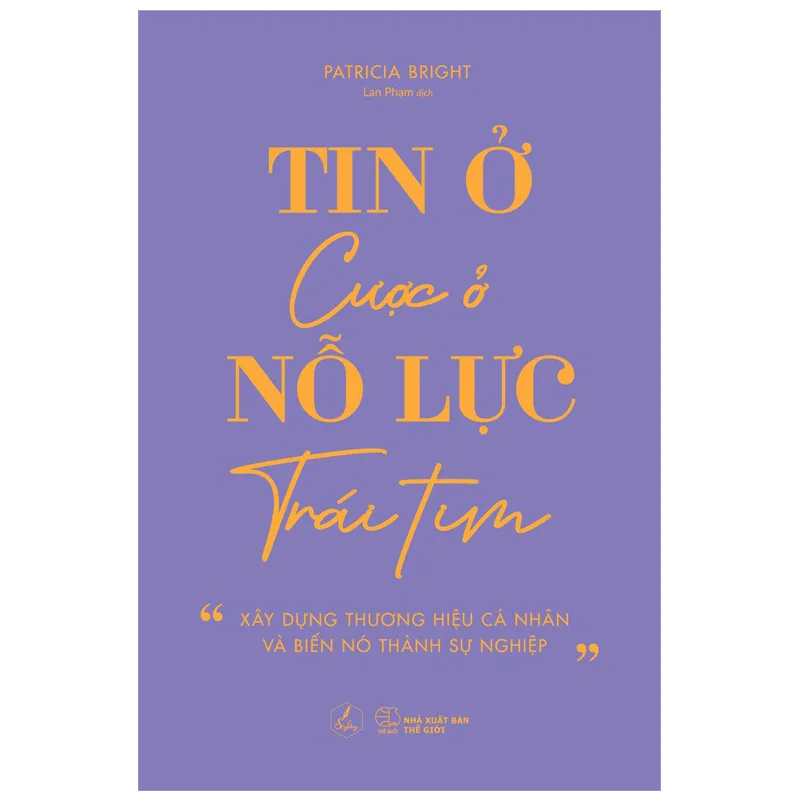 sách hay Tin ở nỗ lực, cược ở trái tim