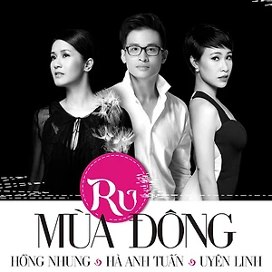 Hồng Nhung, Hà Anh Tuấn, Uyên Linh cùng hát trong đêm nhạc Ru mùa đông