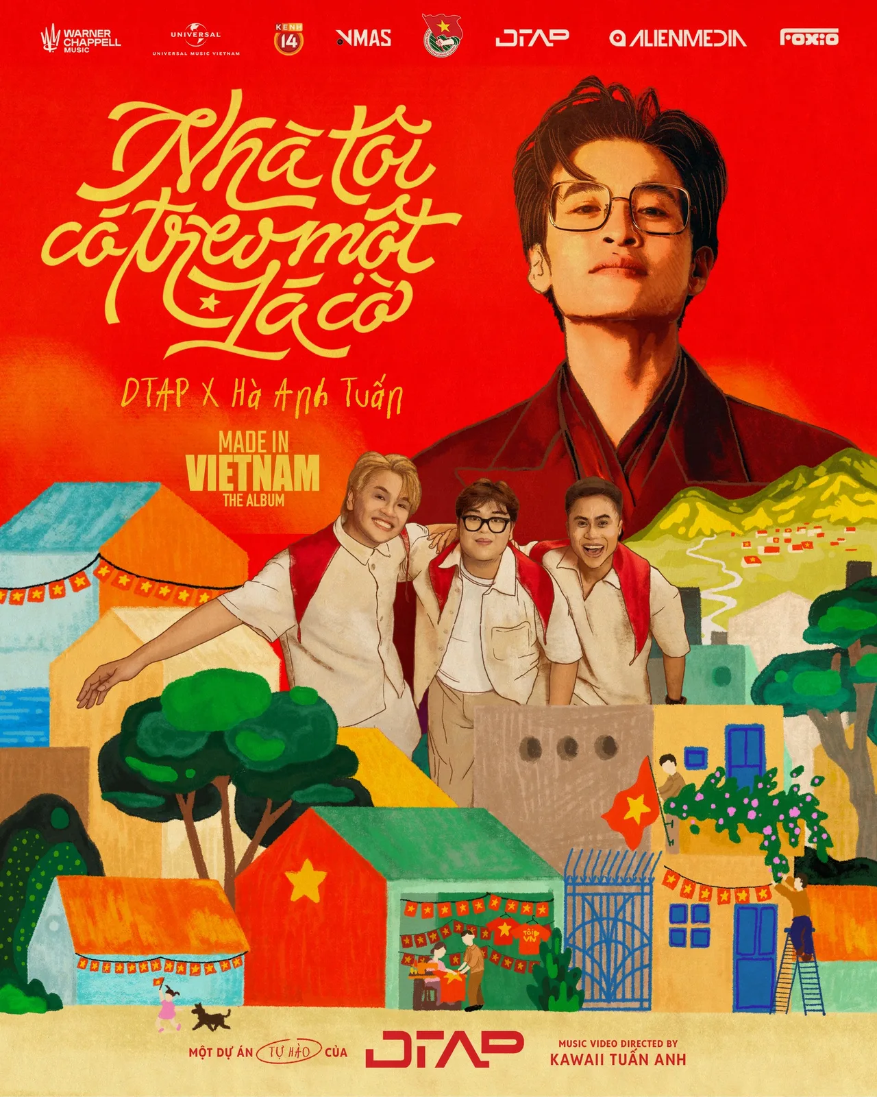 Nhà tôi có treo lá cờ - DTAP x Hà Anh Tuấn