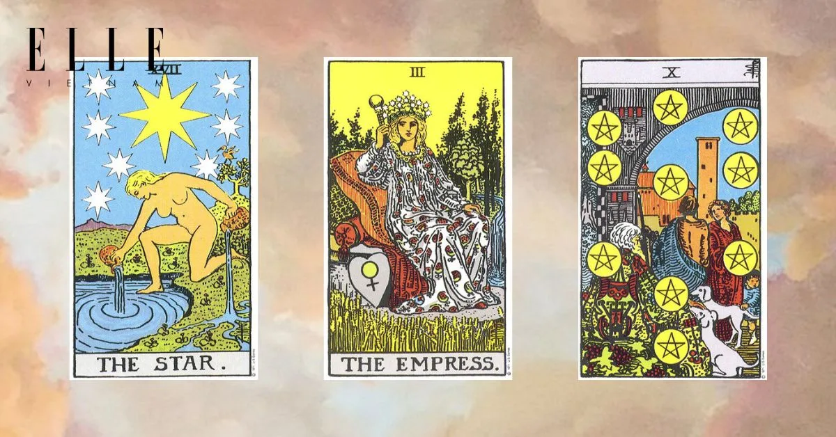 Bạn có các lá bài tarot: The Star - The Empress - Ten of Pentacles elle