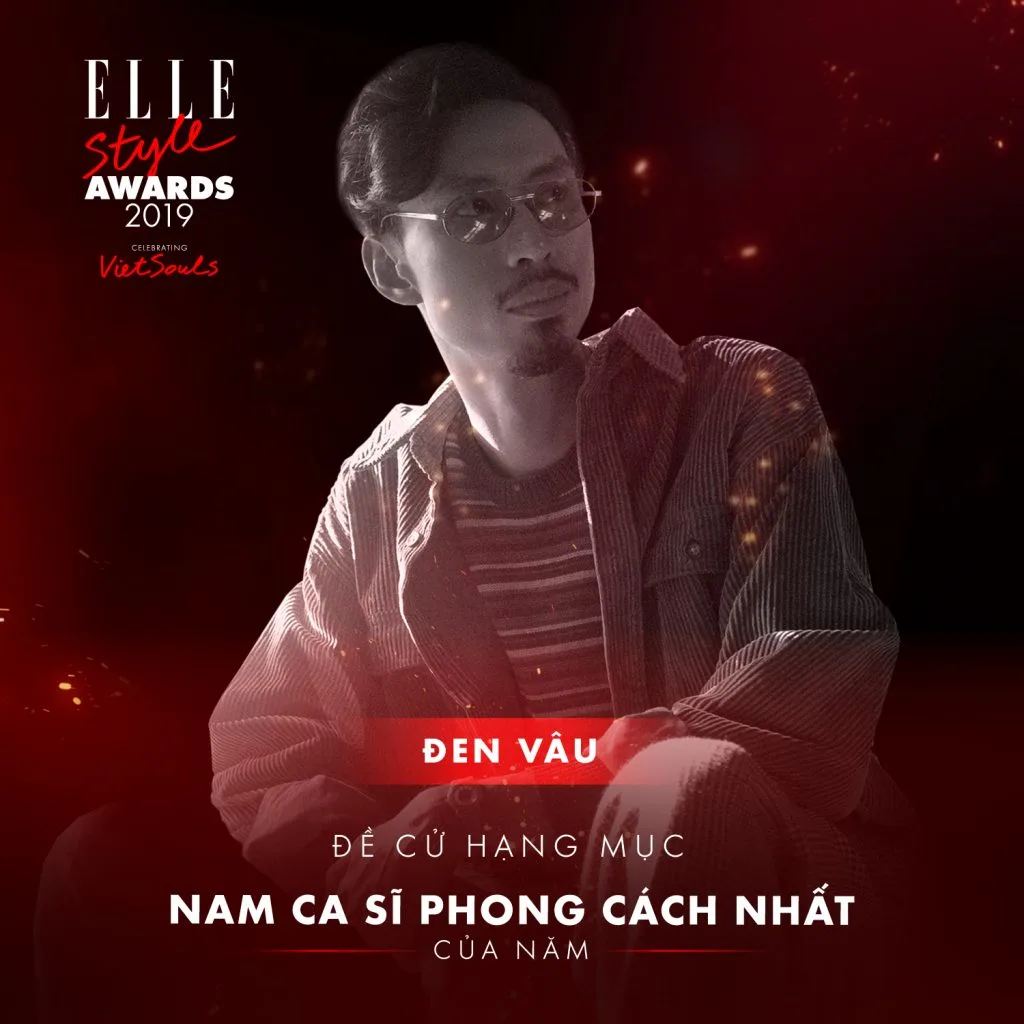 Đen Vâu hạng mục nam ca sĩ phong cách nhất ELLE Style Awards 2019