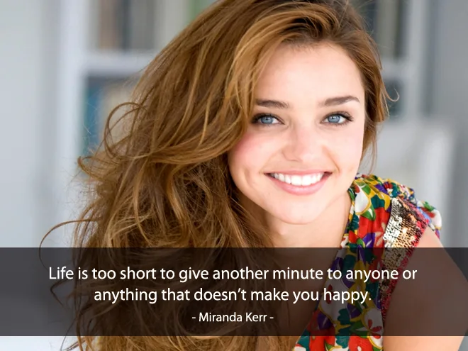 Câu nói hay về tình yêu của Miranda Kerr