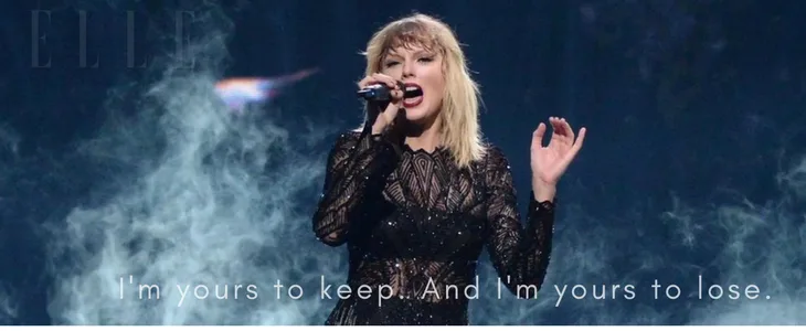 Taylor Swift Reputation So it goes...