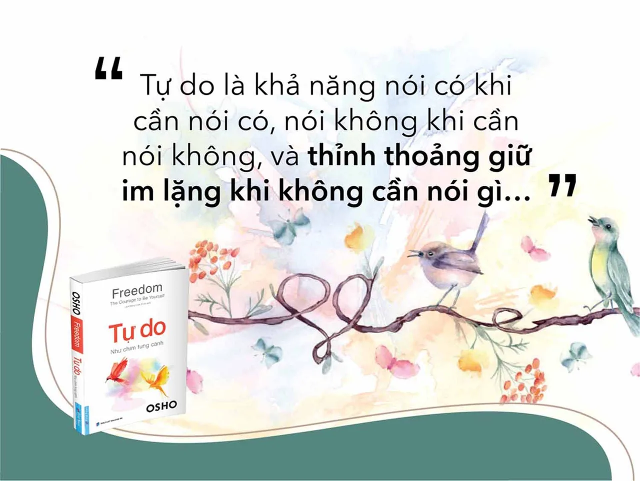 trích dẫn giải thích ý nghĩa tự do trong cuốn sách Tự do của tác giả Osho