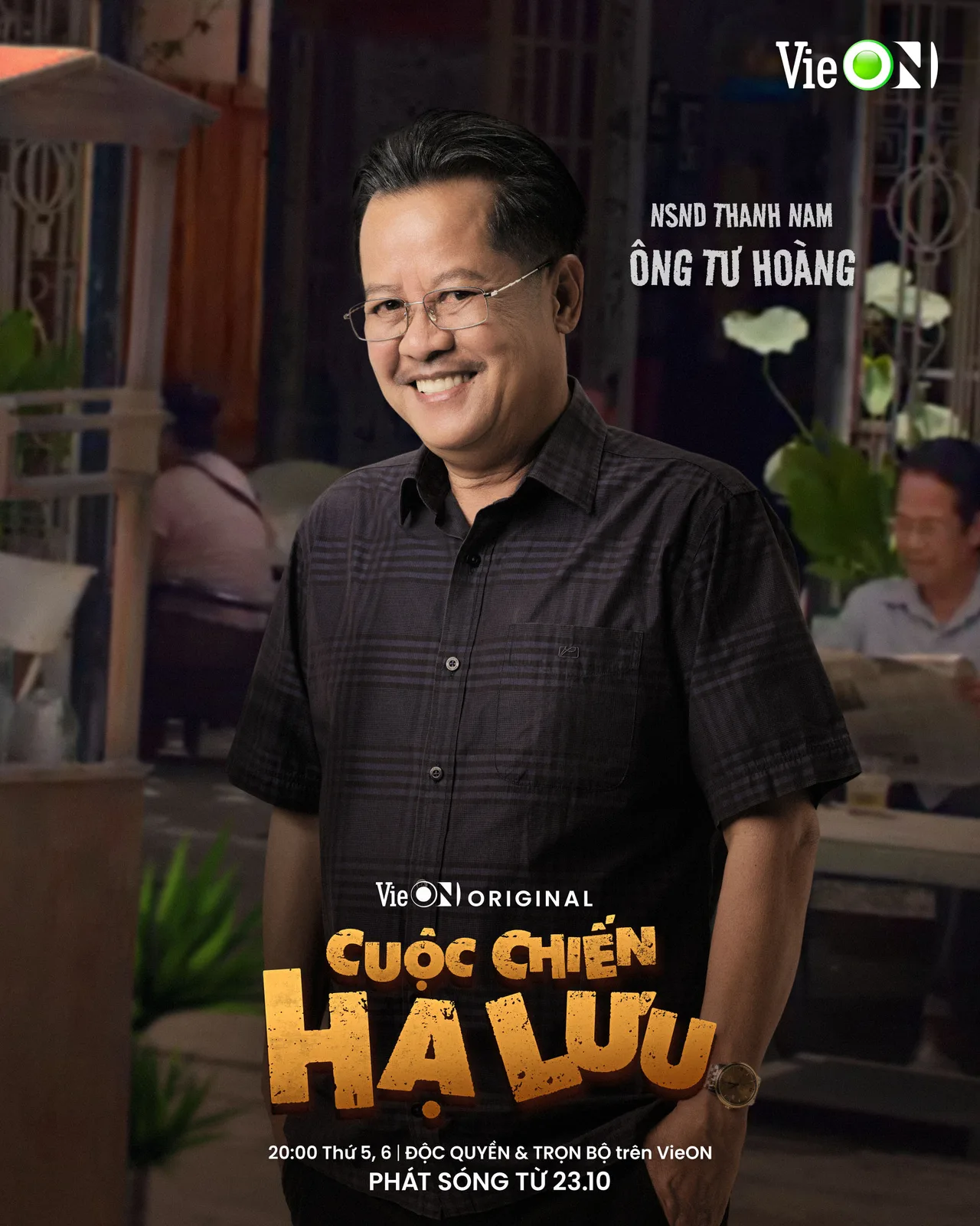 NSND Thanh Nam thủ vai ông Tư Hoàng trong phim Cuộc Chiến Hạ Lưu.