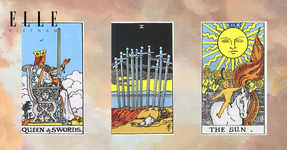 3 lá bài tarot: Queen of Swords - Ten of Swords - The Sun
