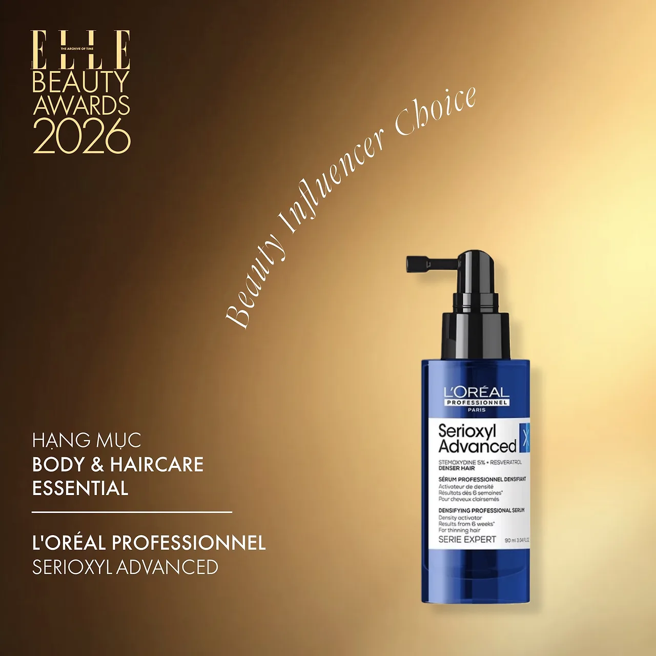 Hình ảnh thông báo thắng giải của xịt dưỡng tóc và kích thích mọc tóc L'Oréal Professionnel Serioxyl Advanced Denser Hair Serum tại ELLE Beauty Awards 2026.