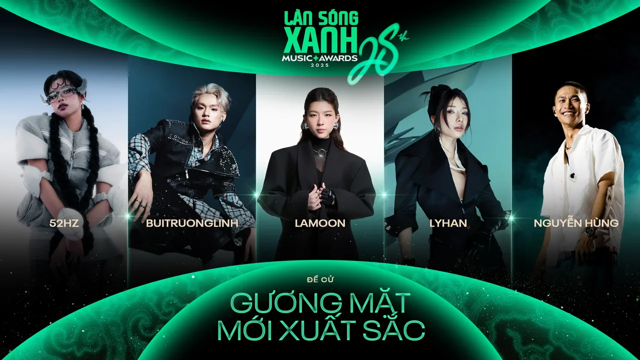 5 đề cử hạng mục Gương mặt mới xuất sắc làn sóng xanh 2025