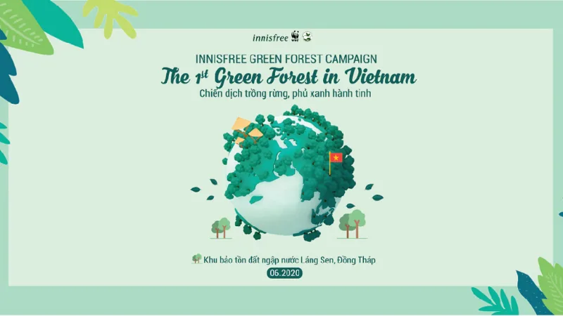Trồng rừng, phủ xanh hành tinh cùng Innisfree. innisfree - chiến dịch phủ xanh