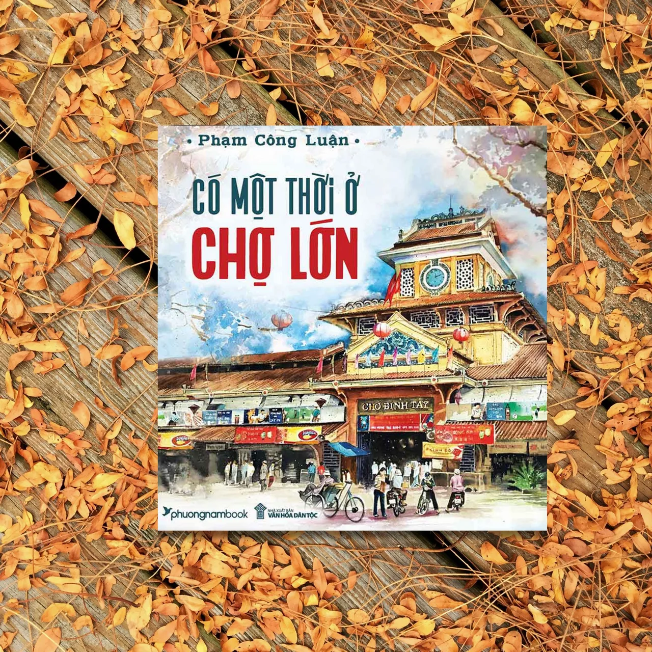 chợ lớn review sách giới thiệu sách hay có một sài gòn ở chợ lớn