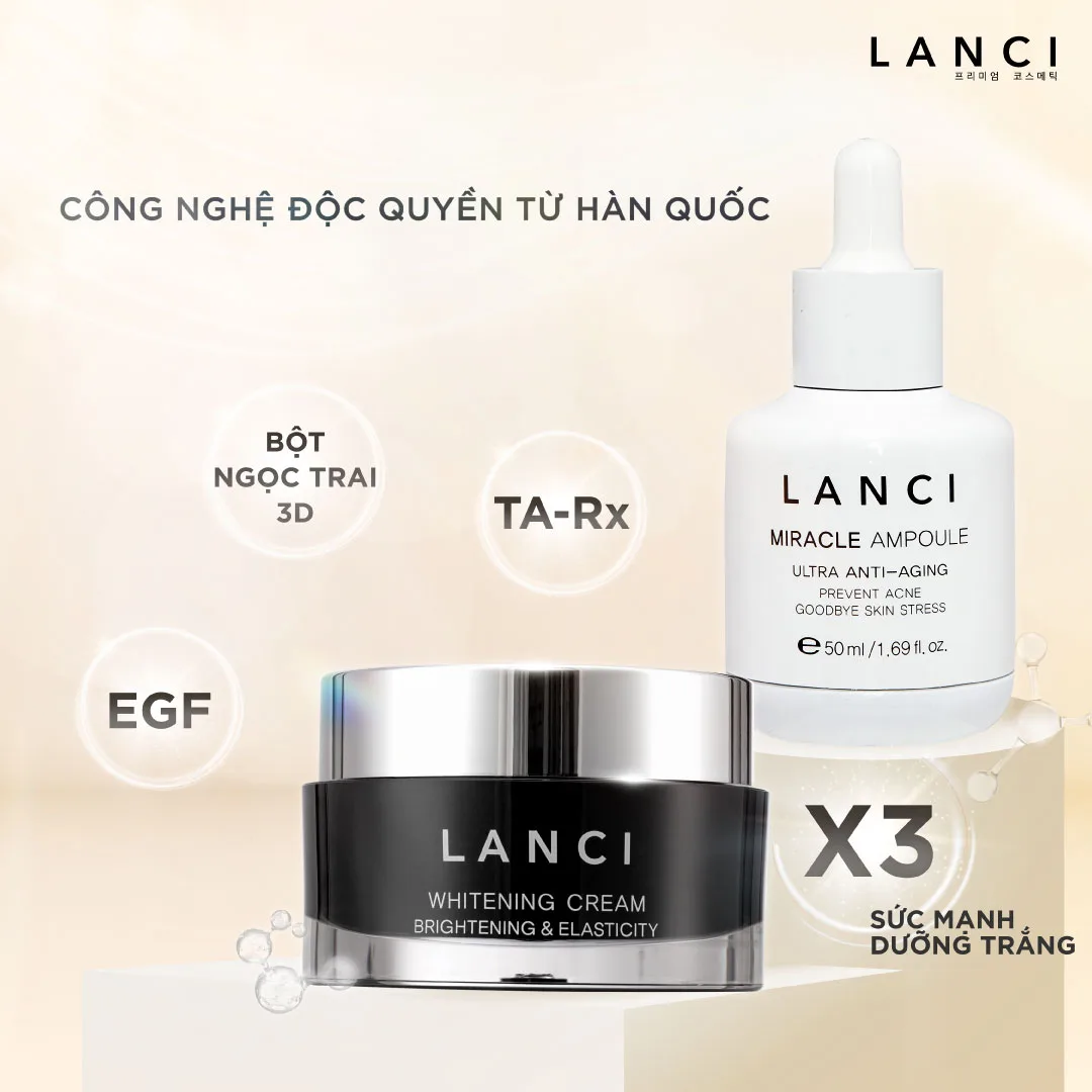 Bộ đôi serum và kem dưỡng trắng LANCI độc quyền công nghệ 3DBRIGHTY kem-duong-trang-serum-lanci