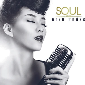 Album SOUL – Đinh Hương