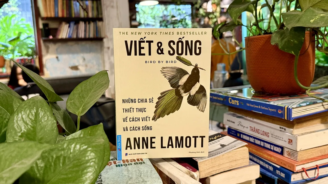 Giới thiệu sách về nghề viết lách: Viết và Sống của tác giả Anne Lamott.