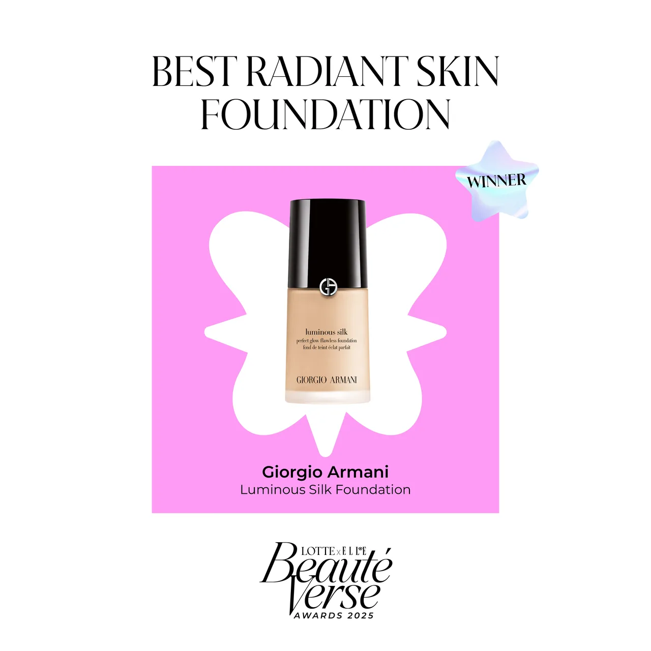 Armani – Luminous Silk Foundation thắng giải tại beautéverse awards