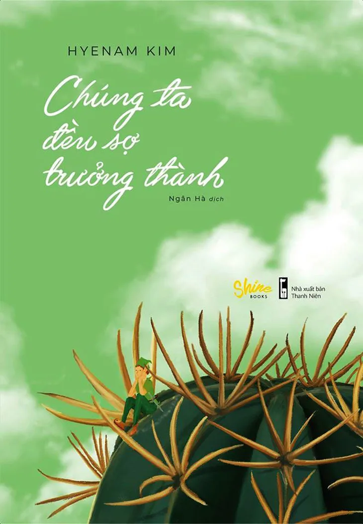 sách về tuổi trẻ Chúng ta đều sợ trưởng thành