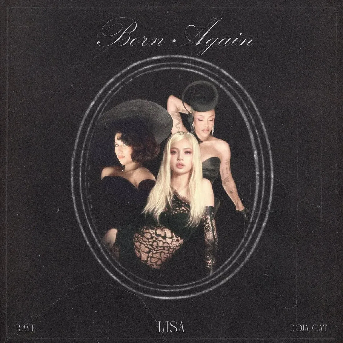 Born Again - Lisa, Doja Cat & Raye