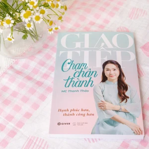 Review sách hay Giao tiếp chạm chân thành