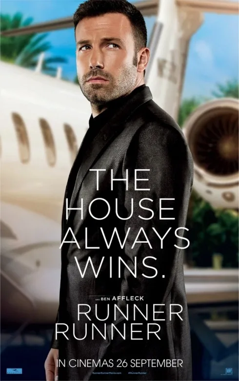 Ben Affleck trong hình ảnh quảng cáo phim "Runner Runner".
