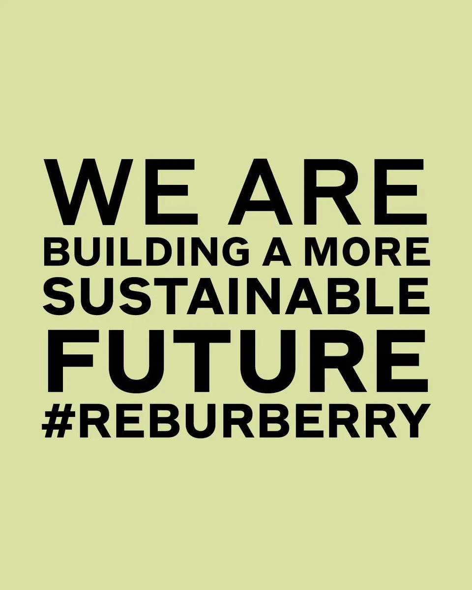 ReBurberry Sustainable Fashion Future