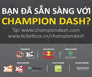 Champion Dash - Sự kiện đáng được mong đợi nhất tại Hà Nội
