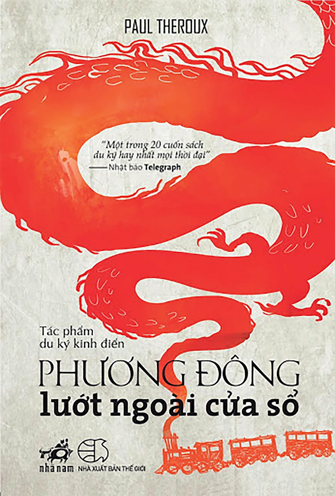 du lịch Phương Đông lướt ngoài cửa sổ
