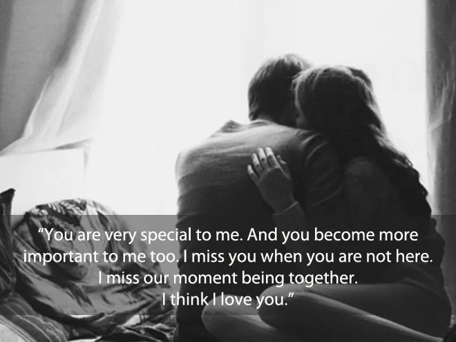 You are very special to me