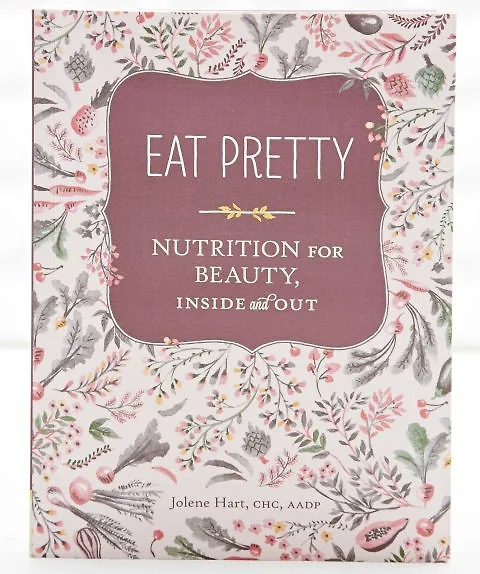 Sách huớng dẫn làm đẹp - Eat Pretty Nutrition for Beauty, Inside and Out - elle vietnam