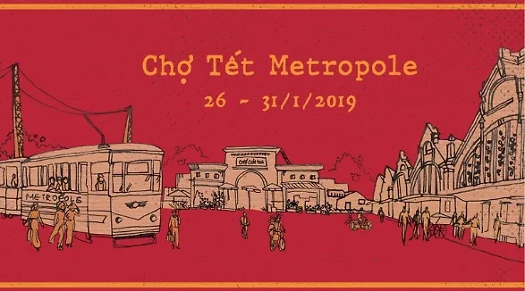 Chợ Tết Metropole 2019
