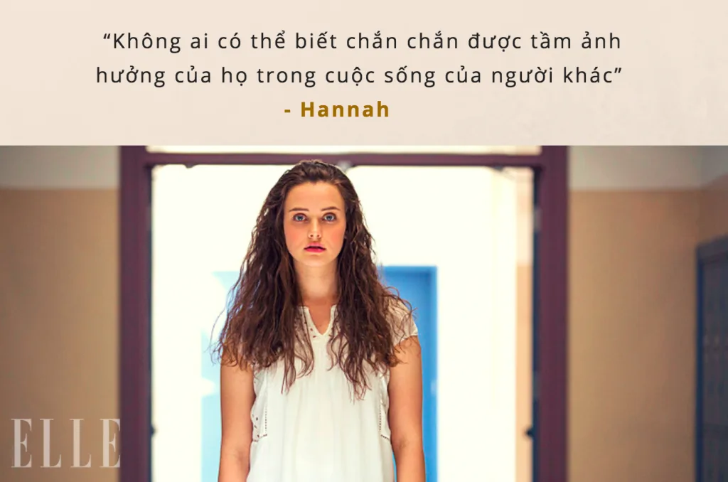 Những câu nói đáng suy ngẫm trong bộ phim 13 reasons why Những câu nói đáng suy ngẫm trong bộ phim 13 reasons why